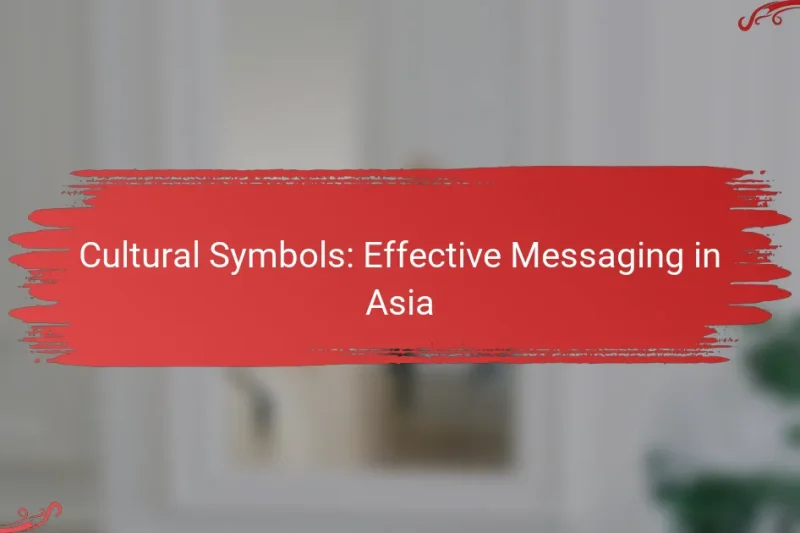 Cultural Symbols: Effective Messaging in Asia